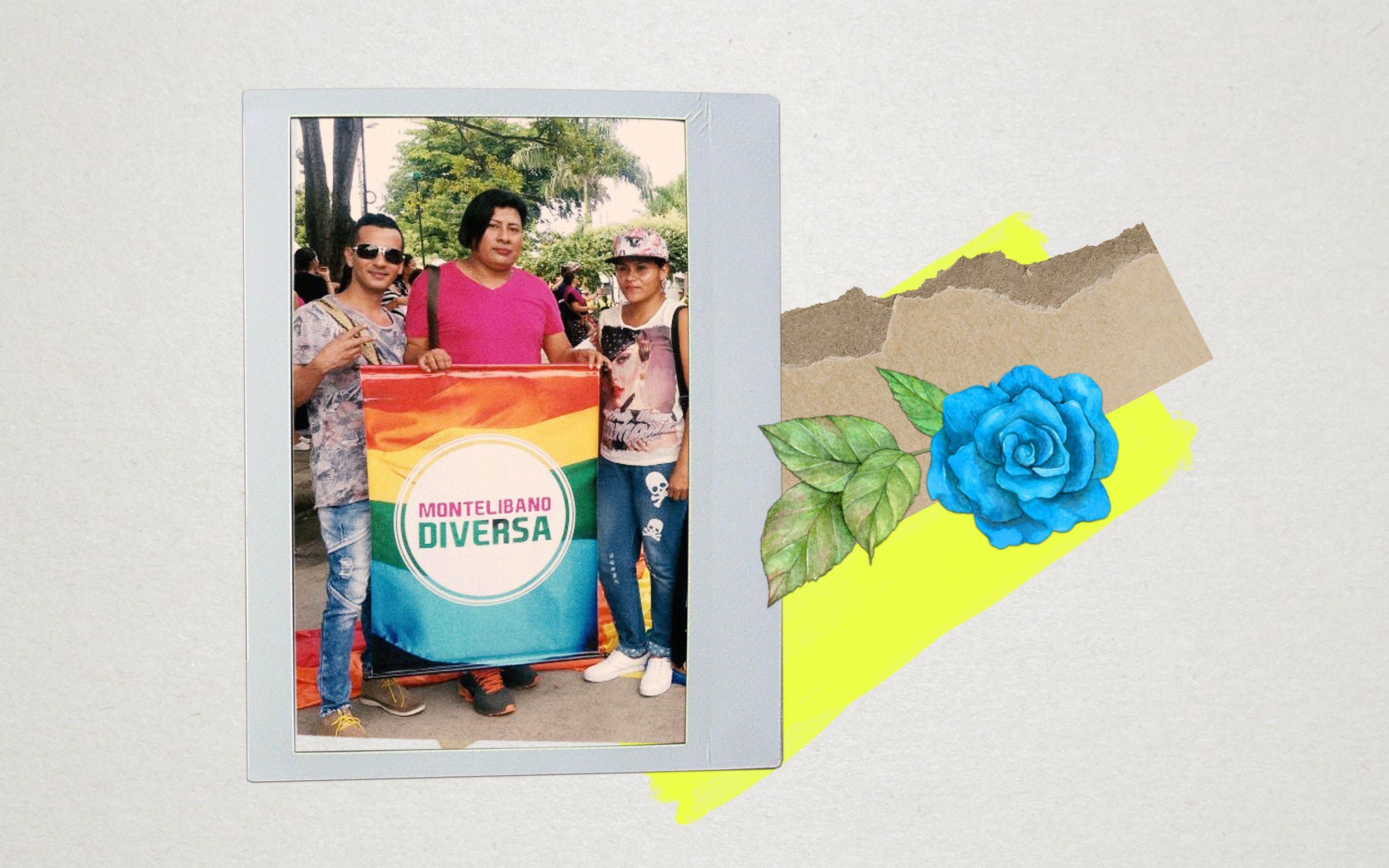 arco polaroid sobre foto de Rosita Avilez y dos personas sosteniendo bandera de Montelibano Diversa, abajo una rosa azúl con hojas
